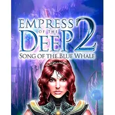 Игра Empress Of The Deep 2: Song Of The Blue Whale для ПК (Ключ активации Steam)
