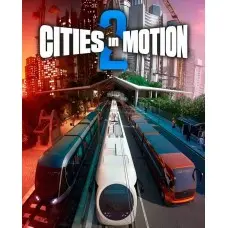 Гра Cities in Motion 2 для ПК (Ключ активації Steam)