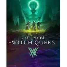 Гра Destiny 2: The Witch Queen  для ПК (Ключ активації Steam)
