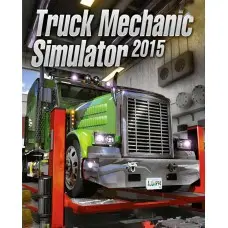 Гра Truck Mechanic Simulator 2015  для ПК (Ключ активації Steam)