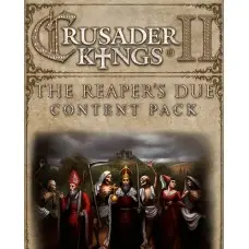 Доповнення Crusader Kings II: The Reaper's Due - Content Pack  для ПК (Ключ активації Steam)