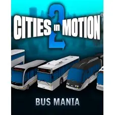 Доповнення Cities in Motion 2: Bus Mania  для ПК (Ключ активації Steam)