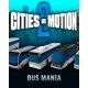 Доповнення Cities in Motion 2: Bus Mania  для ПК (Ключ активації Steam)