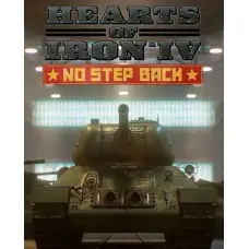 Доповнення Hearts of Iron IV: No Step Back  для ПК (Ключ активації Steam)