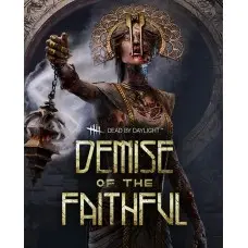 Доповнення Dead by Daylight - Demise of the Faithful Chapter  для ПК (Ключ активації Steam)