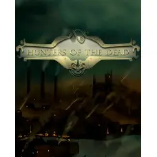 Игра Hunters of the Dead для ПК (Ключ активации Steam)
