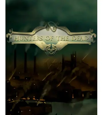 Игра Hunters of the Dead для ПК (Ключ активации Steam)