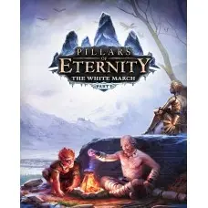 Дополнение Pillars of Eternity – The White March: Part I для ПК (Ключ активации Steam)