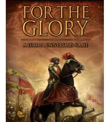 Гра For The Glory: A Europa Universalis Game  для ПК (Ключ активації Steam)