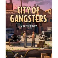 Гра City of Gangsters - Deluxe Edition  для ПК (Ключ активації Steam)