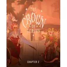 Дополнение The Crown of Leaves: Chapter 2 для ПК (Ключ активации Steam)