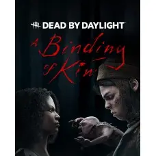 Доповнення Dead by Daylight - A Binding of Kin Chapter  для ПК (Ключ активації Steam)