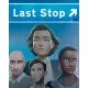 Игра Last Stop для ПК (Ключ активации Steam)