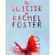 Гра The Suicide of Rachel Foster  для ПК (Ключ активації Steam)