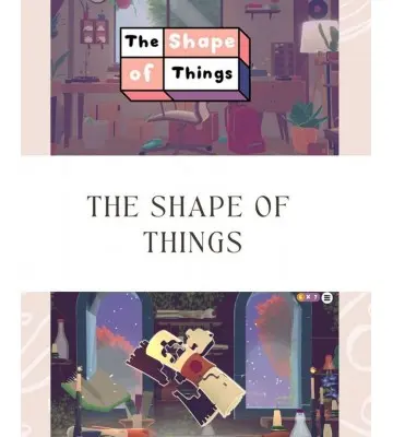 Гра The Shape of Things  для ПК (Ключ активації Steam)