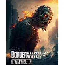 Игра Borderwatch: Dark Armada для ПК (Ключ активации Steam)