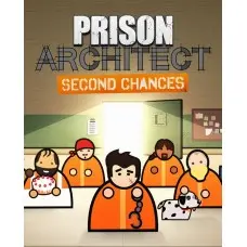 Доповнення Prison Architect - Second Chances  для ПК (Ключ активації Steam)