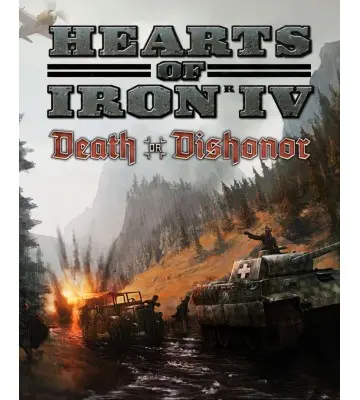 Доповнення Hearts of Iron IV: Death or Dishonor  для ПК (Ключ активації Steam)