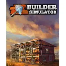 Гра Builder Simulator  для ПК (Ключ активації Steam)
