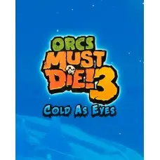 Доповнення Orcs Must Die! 3 - Cold as Eyes DLC  для ПК (Ключ активації Steam)