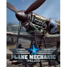 Гра Plane Mechanic Simulator  для ПК (Ключ активації Steam)