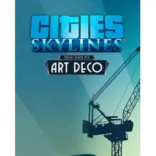 Доповнення Cities: Skylines - Content Creator Pack: Art Deco  для ПК (Ключ активації Steam)