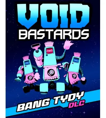 Доповнення Void Bastards - Bang Tydy  для ПК (Ключ активації Steam)