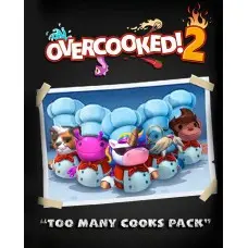 Дополнение Overcooked! 2 - Too Many Cooks Pack для ПК (Ключ активации Steam)