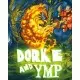 Гра Dorke & YMP  для ПК (Ключ активації Steam)