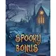 Гра Spooky Bonus  для ПК (Ключ активації Steam)